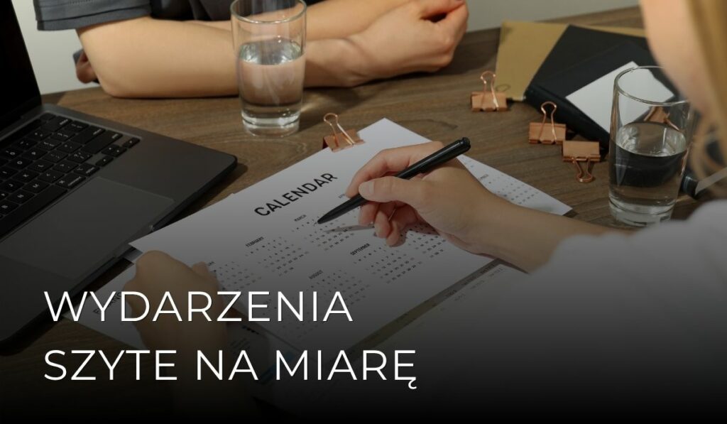 Wydarzenia szyte na miarę przez ANQ Events
